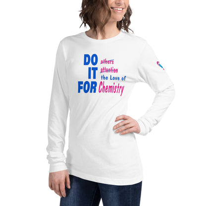 Do it for & logo-Unisex Long Sleeve Tee