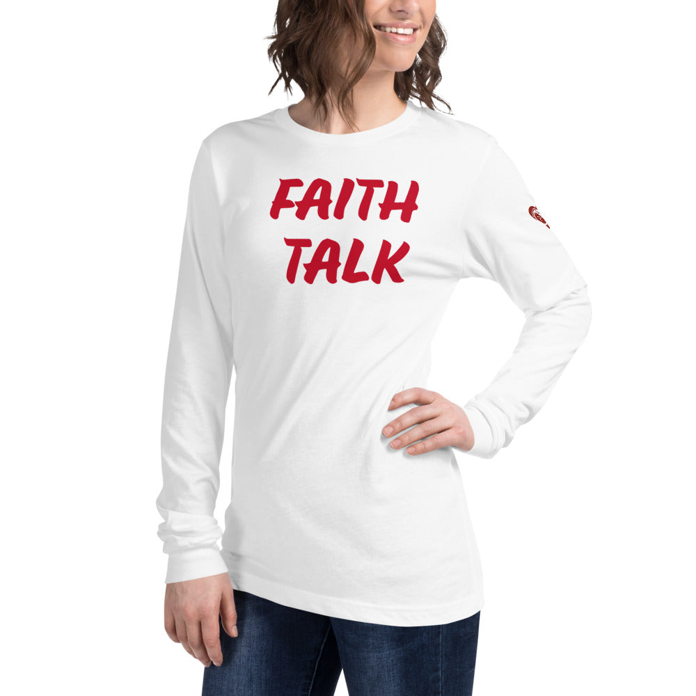 Faith Talk - Unisex Long Sleeve Tee